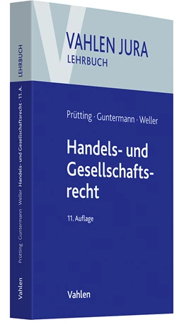 Abbildung von Prütting / Guntermann | Handels- und Gesellschaftsrecht | 11. Auflage | 2025 | beck-shop.de