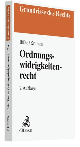 Abbildung von Bülte | Ordnungswidrigkeitenrecht | 7. Auflage | 2024 | beck-shop.de