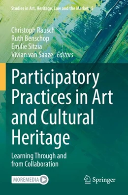 Abbildung von Rausch / Benschop | Participatory Practices in Art and Cultural Heritage | 1. Auflage | 2023 | 5 | beck-shop.de