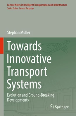 Abbildung von Müller | Towards Innovative Transport Systems | 1. Auflage | 2023 | beck-shop.de