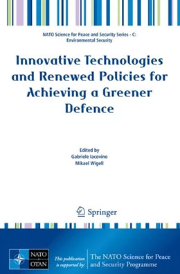 Abbildung von Iacovino / Wigell | Innovative Technologies and Renewed Policies for Achieving a Greener Defence | 1. Auflage | 2023 | beck-shop.de