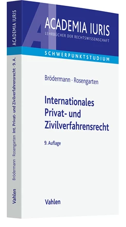Abbildung von Brödermann / Rosengarten | Internationales Privat- und Zivilverfahrensrecht | 9. Auflage | 2024 | beck-shop.de