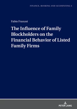 Abbildung von Franzoi | The Influence of Family Blockholders on the Financial Behavior of Listed Family Firms | 1. Auflage | 2023 | beck-shop.de