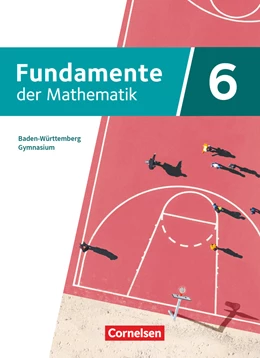 Abbildung von Pallack / Zappe | Fundamente der Mathematik 6. Schuljahr. Baden-Württemberg - Schulbuch mit digitalen Hilfen und interaktiven Zwischentests | 1. Auflage | 2025 | beck-shop.de