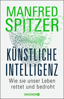 Abbildung von Spitzer | Künstliche Intelligenz | 1. Auflage | 2023 | beck-shop.de
