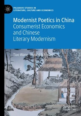 Abbildung von Wang / Schleifer | Modernist Poetics in China | 1. Auflage | 2023 | beck-shop.de