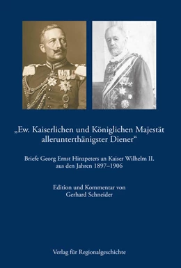 Abbildung von „Ew. Kaiserlichen und Königlichen Majestät alleruntertänigster Diener“ | 1. Auflage | 2023 | 27 | beck-shop.de