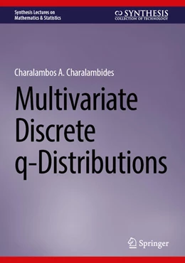 Abbildung von Charalambides | Multivariate Discrete q-Distributions | 1. Auflage | 2023 | beck-shop.de