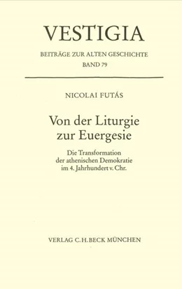 Abbildung von Futás, Nicolai | Von der Liturgie zur Euergesie | 1. Auflage | 2024 | Band 79 | beck-shop.de