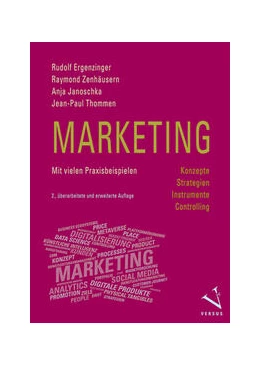 Abbildung von Ergenzinger / Zenhäusern | Marketing: Konzepte, Strategien, Instrumente, Controlling | 2. Auflage | 2024 | beck-shop.de