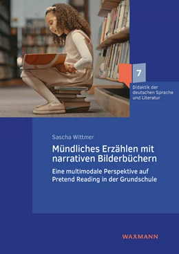 Abbildung von Wittmer | Mündliches Erzählen mit narrativen Bilderbüchern | 1. Auflage | 2023 | 7 | beck-shop.de