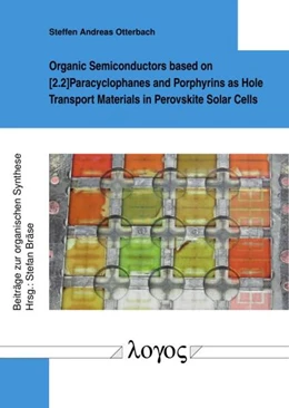 Abbildung von Otterbach | Organic Semiconductors based on [2.2]Paracyclophanes and Porphyrins as Hole Transport Materials in Perovskite Solar Cells | 1. Auflage | 2023 | 102 | beck-shop.de