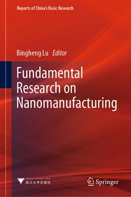 Abbildung von Lu | Fundamental Research on Nanomanufacturing | 1. Auflage | 2023 | beck-shop.de