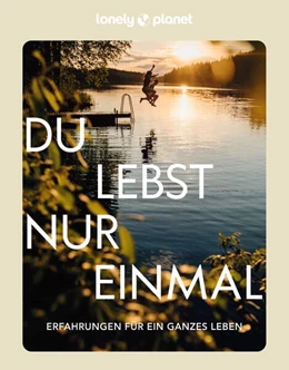 Abbildung von LONELY PLANET Bildband Du lebst nur einmal | 1. Auflage | 2023 | beck-shop.de