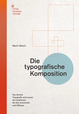 Abbildung von Mosch | Die typografische Komposition | 1. Auflage | 2024 | beck-shop.de