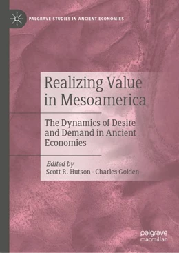 Abbildung von Hutson / Golden | Realizing Value in Mesoamerica | 1. Auflage | 2024 | beck-shop.de