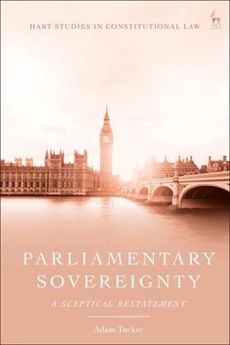 Abbildung von Tucker | Parliamentary Sovereignty | 1. Auflage | 2025 | beck-shop.de