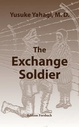 Abbildung von Yahagi | The Exchange Soldier | 1. Auflage | 2017 | beck-shop.de