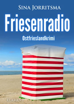 Abbildung von Jorritsma | Friesenradio. Ostfrieslandkrimi | 1. Auflage | 2023 | beck-shop.de