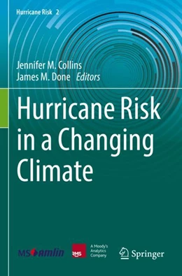 Abbildung von Collins / Done | Hurricane Risk in a Changing Climate | 1. Auflage | 2023 | 2 | beck-shop.de