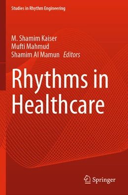 Abbildung von Kaiser / Mahmud | Rhythms in Healthcare | 1. Auflage | 2023 | beck-shop.de