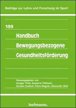 Abbildung von Thiel / Tittlbach | Handbuch Bewegungsbezogene Gesundheitsförderung | 1. Auflage | 2023 | beck-shop.de