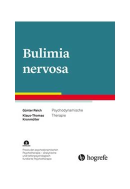Abbildung von Reich / Kronmüller | Bulimia nervosa | 1. Auflage | 2023 | beck-shop.de