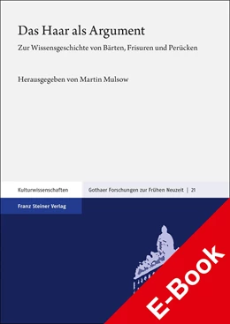 Abbildung von Mulsow | Das Haar als Argument | 1. Auflage | 2022 | beck-shop.de