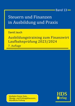 Abbildung von Jauch | Ausbildungstraining zum Finanzwirt Laufbahnprüfung 2023/2024 | 7. Auflage | 2023 | beck-shop.de