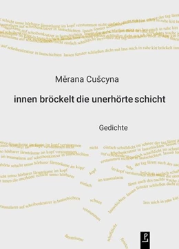 Abbildung von CuScyna / Kulturstiftung. des Freistaates Sachsen | innen bröckelt die unerhörte schicht | 1. Auflage | 2023 | beck-shop.de