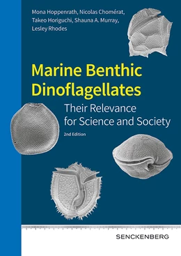 Abbildung von Hoppenrath / Chomerat | Marine benthic dinoflagellates - their relevance for science and society | 2. Auflage | 2023 | 88 | beck-shop.de