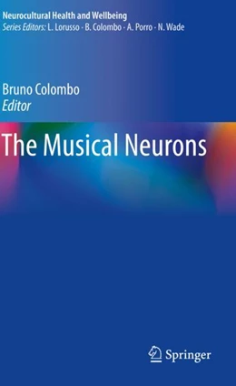 Abbildung von Colombo | The Musical Neurons | 1. Auflage | 2023 | beck-shop.de