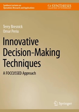 Abbildung von Bresnick / Periu | Innovative Decision-Making Techniques | 1. Auflage | 2023 | beck-shop.de