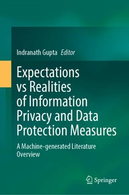 Abbildung von Gupta | Expectations vs Realities of Information Privacy and Data Protection Measures | 1. Auflage | 2024 | beck-shop.de