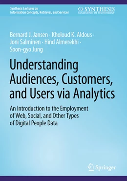 Abbildung von Jansen / Aldous | Understanding Audiences, Customers, and Users via Analytics | 1. Auflage | 2023 | beck-shop.de