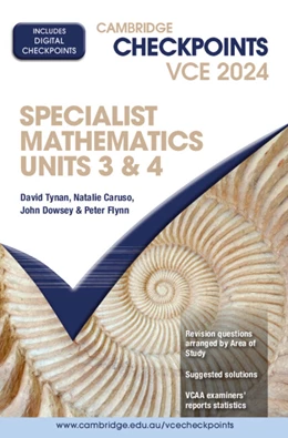 Abbildung von Tynan / Caruso | Cambridge Checkpoints VCE Specialist Mathematics Units 3&4 2024 | 1. Auflage | 2023 | beck-shop.de