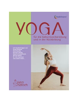 Abbildung von Harisch | Yoga in der Geburtsvorbereitung und für die Rückbildung | 1. Auflage | 2024 | beck-shop.de