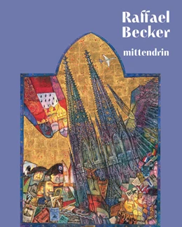 Abbildung von Raffael Becker - Mittendrin | 101. Auflage | 2024 | beck-shop.de