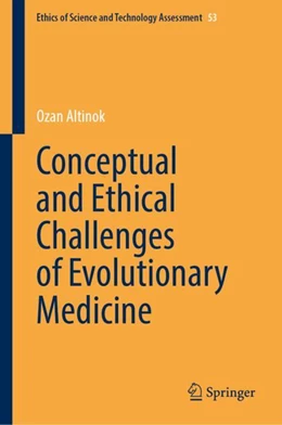 Abbildung von Altinok | Conceptual and Ethical Challenges of Evolutionary Medicine | 1. Auflage | 2023 | 53 | beck-shop.de