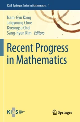 Abbildung von Kang / Choe | Recent Progress in Mathematics | 1. Auflage | 2023 | 1 | beck-shop.de