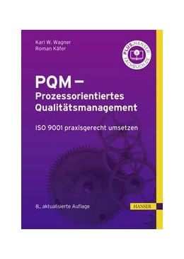 Abbildung von Wagner / Käfer | PQM - Prozessorientiertes Qualitätsmanagement | 8. Auflage | 2023 | beck-shop.de