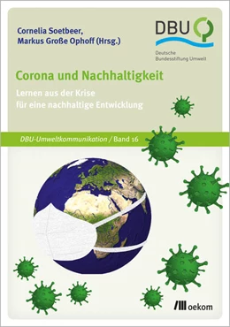 Abbildung von Soetbeer / Große Ophoff | Corona und Nachhaltigkeit | 1. Auflage | 2022 | beck-shop.de