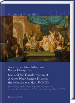 Abbildung von Daryaee / Rollinger | Iran and the Transformation of Ancient Near Eastern History | 1. Auflage | 2023 | beck-shop.de