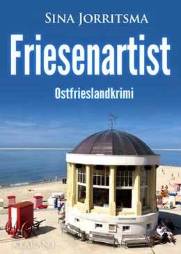 Abbildung von Jorritsma | Friesenartist. Ostfrieslandkrimi | 1. Auflage | 2023 | beck-shop.de