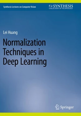 Abbildung von Huang | Normalization Techniques in Deep Learning | 1. Auflage | 2023 | beck-shop.de
