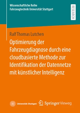 Abbildung von Lutchen | Optimierung der Fahrzeugdiagnose durch eine cloudbasierte Methode zur Identifikation der Datennetze mit künstlicher Intelligenz | 1. Auflage | 2023 | beck-shop.de