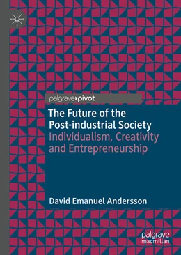 Abbildung von Andersson | The Future of the Post-industrial Society | 1. Auflage | 2023 | beck-shop.de