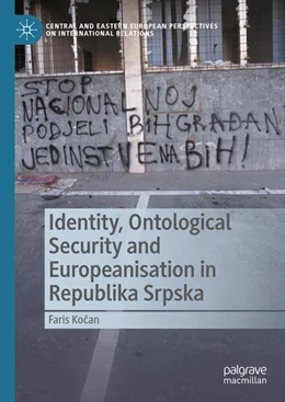 Abbildung von Kocan | Identity, Ontological Security and Europeanisation in Republika Srpska | 1. Auflage | 2023 | beck-shop.de