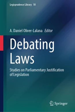 Abbildung von Oliver-Lalana | Debating Laws | 1. Auflage | 2024 | 10 | beck-shop.de