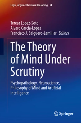 Abbildung von Lopez-Soto / Garcia-Lopez | The Theory of Mind Under Scrutiny | 1. Auflage | 2024 | 34 | beck-shop.de